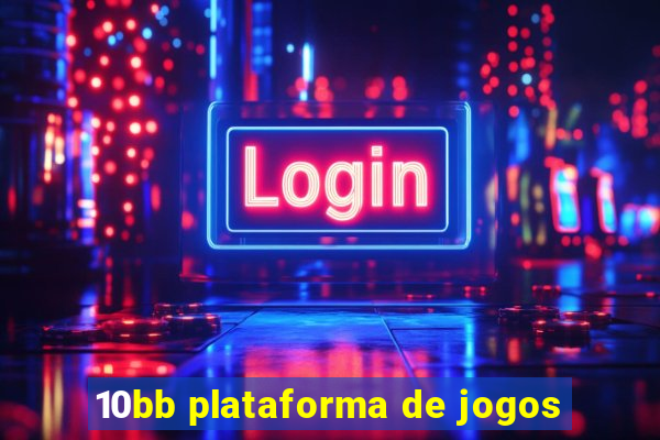 10bb plataforma de jogos